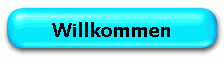 Willkommen